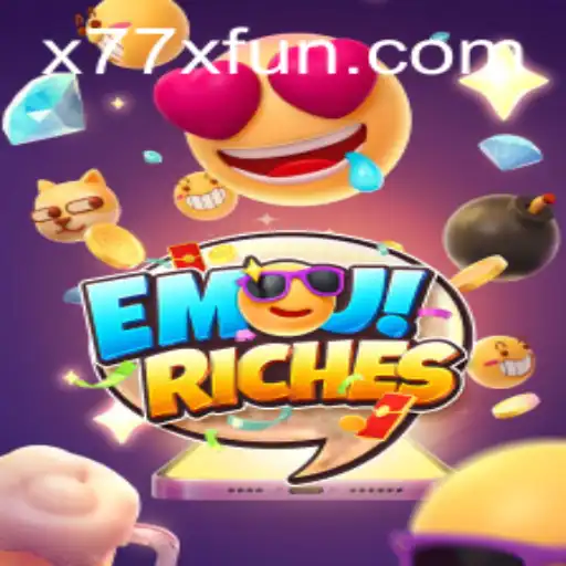 Unveiling EmojiRiches: A Thrilling Adventure with x77x.fun
